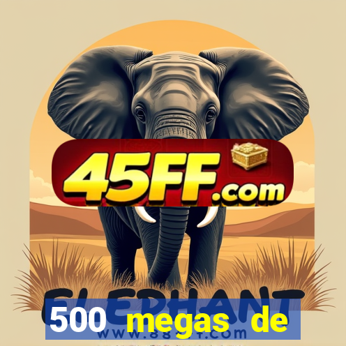 500 megas de internet equivale a quantos gigas